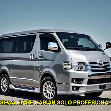 sewa hiace harian solo profesional